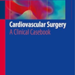 Cardiovascular Surgery: A Clinical Casebook