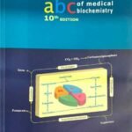 Abc of Medical Biochemistry