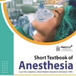 Short Textbook of Anesthesia