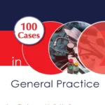 100 Cases in General Practice (Color)