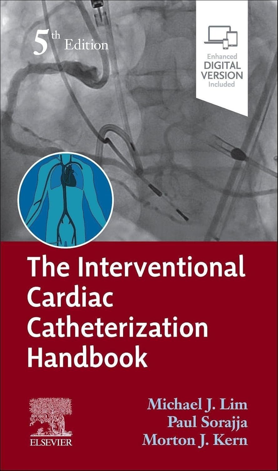 1c7f566d-b8ad-42d1-95ee-6df8749f2f3e The Interventional Cardiac Catheterization Handbook (Color) - Image 1