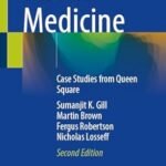 Stroke Medicine: Case Studies from Queen Square (Color)