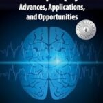 Neurostimulation for Epilepsy: Advances, Applications and Opportunities (Color)