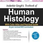Inderbir Singh's Textbook of Human Histology Part 1-2 (Color)