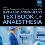 Smith and Aitkenhead's Textbook of Anaesthesia Volume 1-2 (Color)