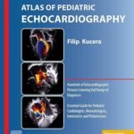 Atlas of Pediatric Echocardiography (Color)