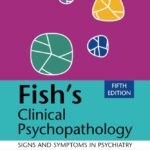 Fish's Clinical Psychopathology (B&W)