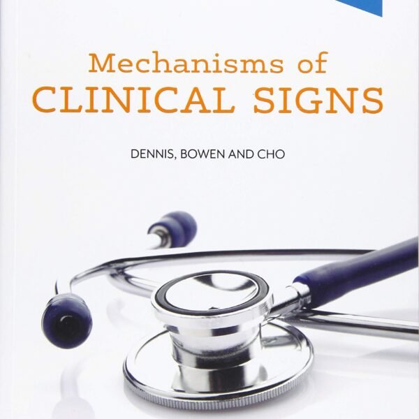 Mechanisms of Clinical Signs (Color)