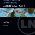 Ellis and Calne's Lecture Notes in General Surgery (Color)