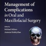 Management of Complications in Oral and Maxillofacial Surgery (Color)