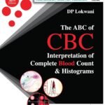 ABC of CBC The Interpretation of Complete Blood Count and Histograms (Color)