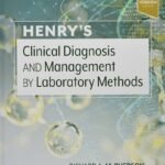 Henry's Clinical Diagnosis AND Management by Laboratory methods