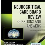 Neurocritical Care Board Review: Questions and Answers (Color)