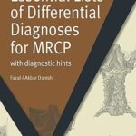 Essential Lists of Differential Diagnoses for MRCP: with Diagnostic Hints (B&W)