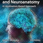 Clinical Neurology and Neuroanatomy: A Localization-Based Approach (Color)