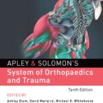 Apley's System of Orthopaedics and Fractures (Color)
