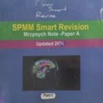 SPMM Smart Revision Mrcpsych Note Paper- A Part 1-7 (Color)