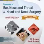 Diseases of Ear, Nose and Throat and Head & Neck Surgery (Color)