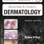 Moschella and Hurley Dermatology Volume 1-3 (Color)