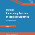 District Laboratory Practice in Tropical Countries Part-2 (B&W)