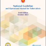 National Guidelines and Operational Manual for Tuberculosis Control (TB Guideline) (Color)