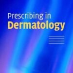Prescribing in Dermatology (Color)