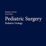 Pediatric Surgery: Pediatric Urology (Color)
