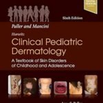 Paller and Mancini - Hurwitz Clinical Pediatric Dermatology: A Textbook of Skin Disorders of Childhood & Adolescence (Color)