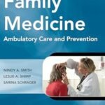 Family Medicine: Ambulatory Care and Prevention (Color)