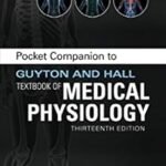 Pocket Companion to Guyton and Hall Textbook of Medical Physiology (Color)