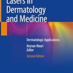 Lasers in Dermatology and Medicine (Color)