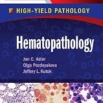 High-Yield Hematopathology (Color)