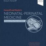 Fanaroff and Martin's Neonatal-Perinatal Medicine Volume 1-4 (Color)