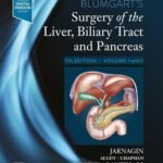 Blumgart’s Surgery of the Liver, Biliary Tract and Pancreas Volume 1-4 (Color)