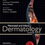 Neonatal and Infant Dermatology (Color)