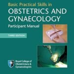 Basic Practical Skills in Obstetrics and Gynaecology: Participant (Color)