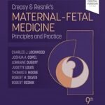 Creasy and Resnik's Maternal-Fetal Medicine Volume 1-3 (Color)