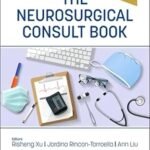 The Neurosurgical Consult Book (Color)