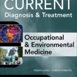 CURRENT Diagnosis & Treatment Occupational & Environmental Medicine (Color)