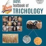 IADVL Textbook of Trichology (Color)