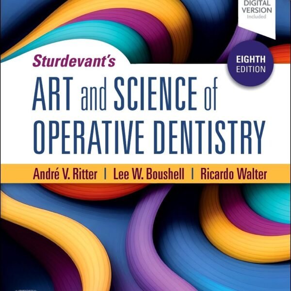 Sturdevant's Art and Science of Operative Dentistry (Color)