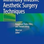 Minimally Invasive Aesthetic Surgery Techniques (Color)