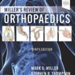 Miller's Review of Orthopaedics Volume 1-2 (Color)
