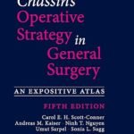 Chassin's Operative Strategy in General Surgery: An Expositive Atlas Part 1-2 (Color)