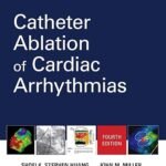 Huang's Catheter Ablation of Cardiac Arrhythmias (Color)