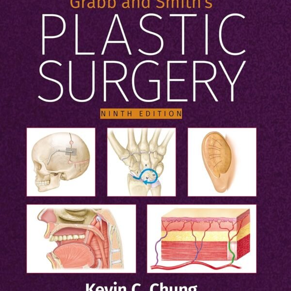 Grabb and Smith's Plastic Surgery Volume 1-2 (Color)