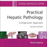 Practical Hepatic Pathology: A Diagnostic Approach (Color)