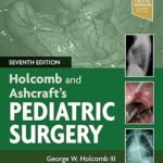 Holcomb and Ashcraft's Pediatric Surgery Volume 1-2 (Color)
