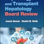 Hepatology and Transplant Hepatology Board Review (Color)