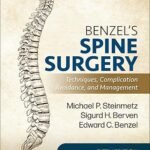 Benzel's Spine Surgery E-Book: Techniques, Complication Avoidance, and Management Volume 1-4 (Color)